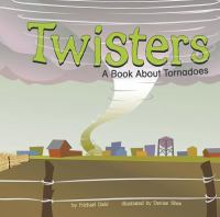 Twisters___a_book_about_tornadoes